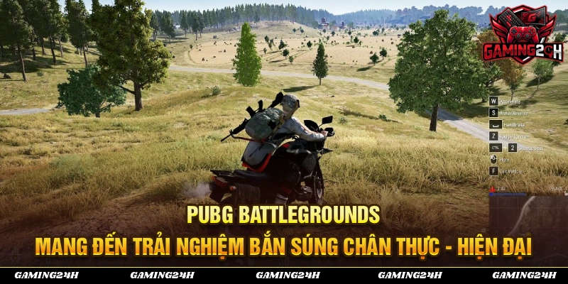PUBG: BATTLEGROUNDS mang đến trải nghiệm chân thực và hiện đại