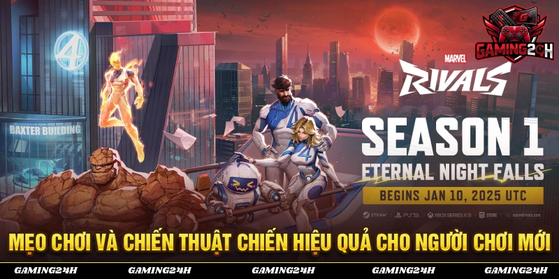 Những mẹo chơi và chiến thuật hiệu quả dành cho người chơi mới