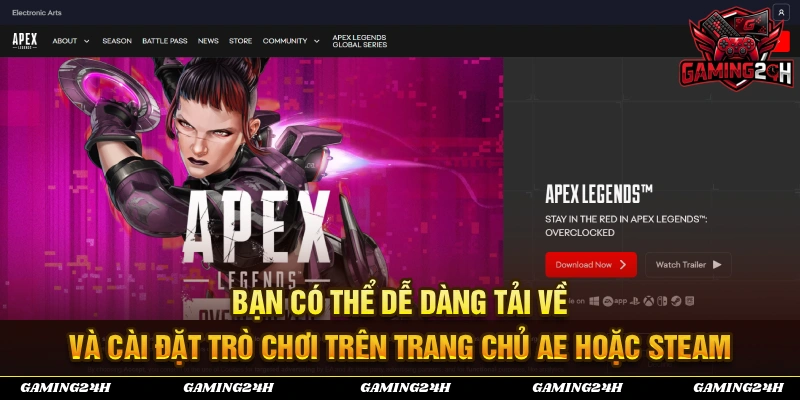 Bạn có thể dễ dàng tải và cài đặt trò chơi trên trang chính thức của AE hoặc STEAM